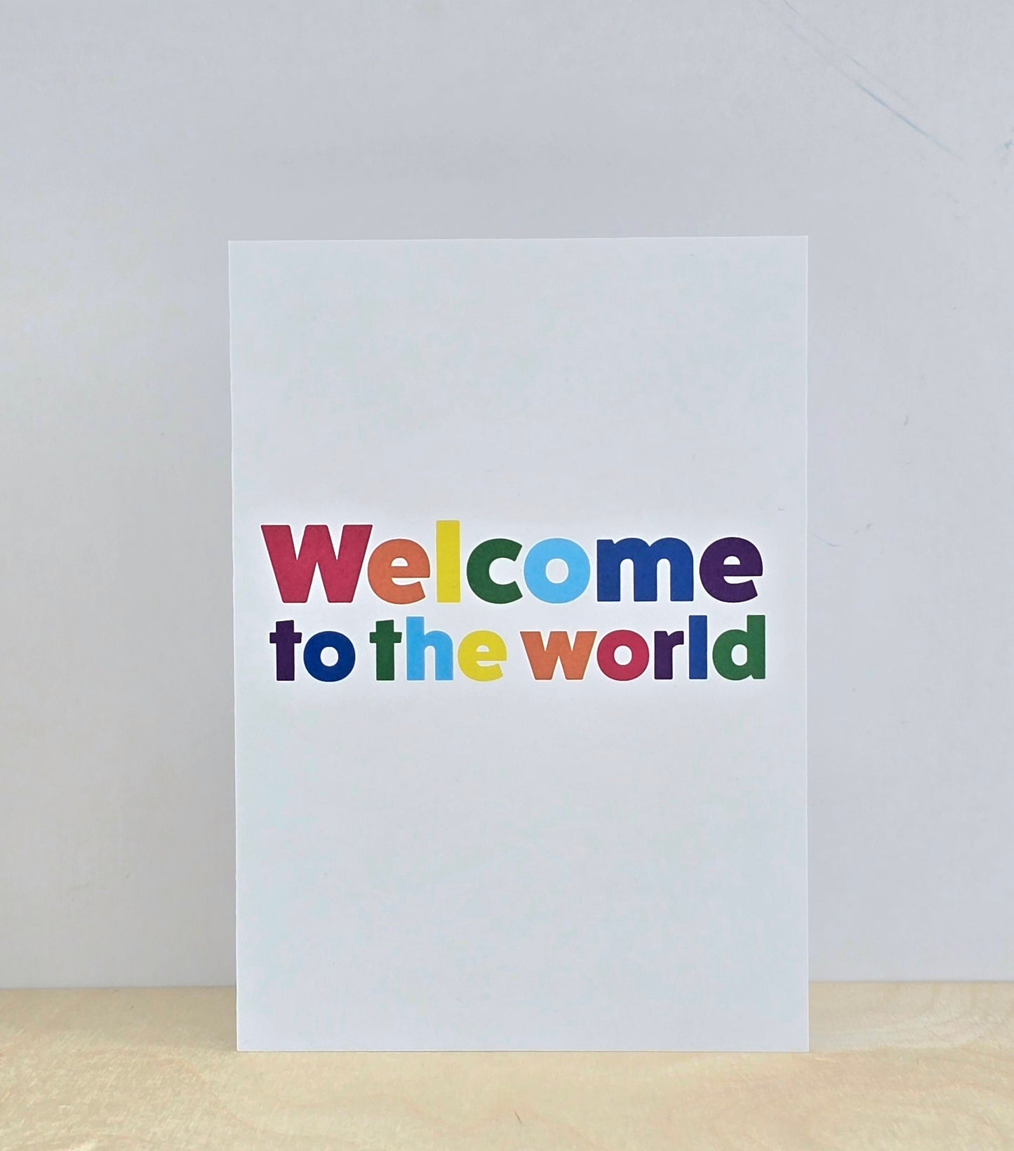 Rainbow welcome to the world card