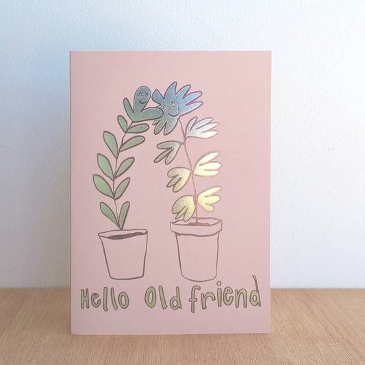 Hello old friend card